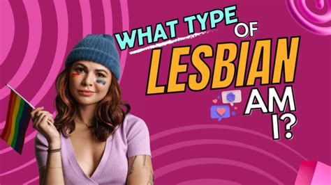 What Type of Lesbian Am I Quiz